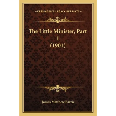 The Little Minister, Part 1 (1901)