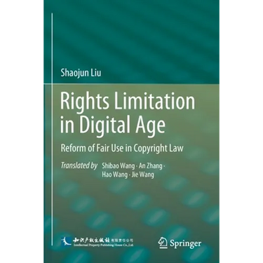 Rights Limitation in Digital Age: Reform of Fair Use in Copyright Law
