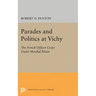 Parades and Politics at Vichy
