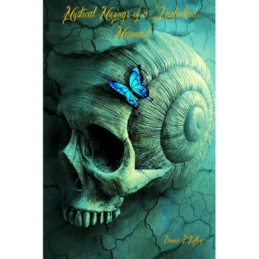 Mystical Musings of a Landlocked Mermaid
