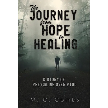 The Journey from Hope to Healing