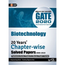Gate 2020: 20 Years Chapterwise Solved Papers (2000-2019) - Biotechnology