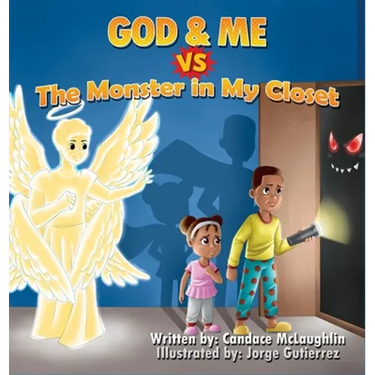 God and Me vs. The Monster in My Closet
