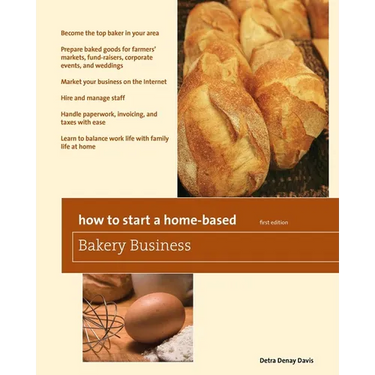 How to Start a Home-Based Bakery Business