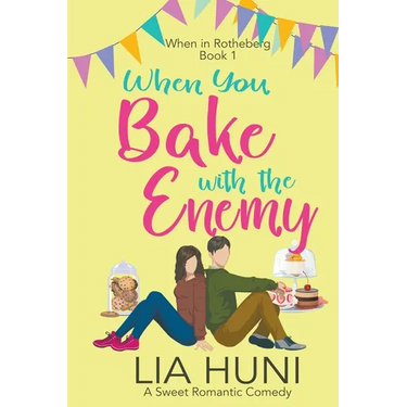 When You Bake with the Enemy