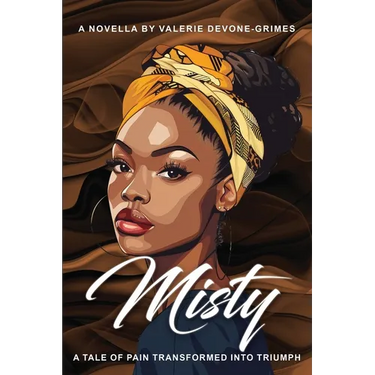 Misty: A Tale of Pain Transformed into Triumph