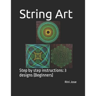 String Art: Step by step instructions: 3 designs (Beginners)