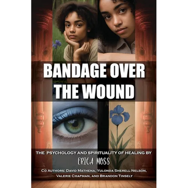 Bandage Over The Wound: The Psychology And Spirituality Of Healing