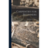 Carpentry for Beginners
