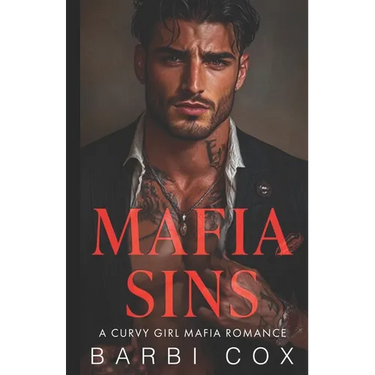 Mafia Sins: A Curvy Girl Mafia Romance