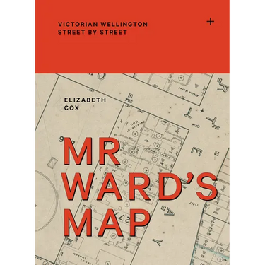 MR Ward's Map: Victorian Wellington Street by Street