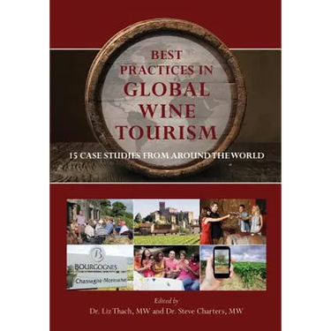 Best Practices in Global Wine Tourism: 15 Case Studies from Around the World