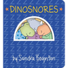 Dinosnores