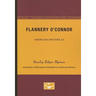 Flannery O'Connor - American Writers 54: University of Minnesota Pamphlets on American Writers