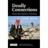 Deadly Connections: States That Sponsor Terrorism
