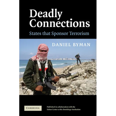 Deadly Connections: States That Sponsor Terrorism