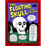 The Floating Skull and Friends