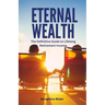 Eternal Wealth: The Definitive Guide to Lifelong Retirement Income