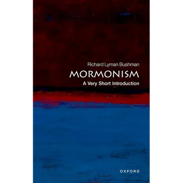 Mormonism: A Very Short Introduction