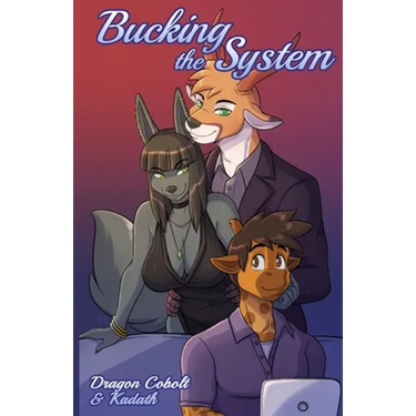 Bucking the System