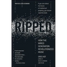 Ripped: How the Wired Generation Revolutionized Music