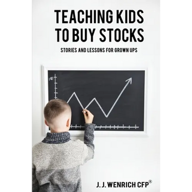 Teaching Kids to Buy Stocks: Stories and Lessons for Grown-Ups