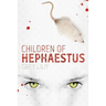 Children of Hephaestus