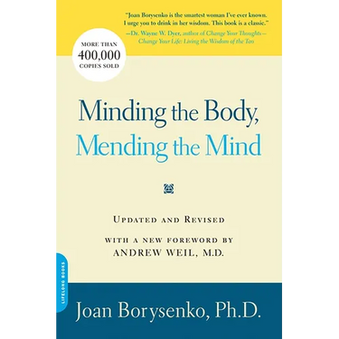 Minding the Body, Mending the Mind