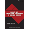 Insights into Professional Development in Language Teaching