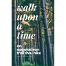 Walk Upon A Time: An Appalachian Trail Thru-hike