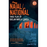 Natal/National: Three Plays by Guelan Varela-Luarca
