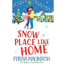 Snow Place Like Home