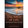 The ABCs of Life: Journaling Your Way to Meaning