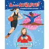 A is for Athlete!: A Women in Sports Alphabet