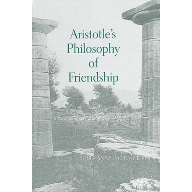 Aristotle's Philosophy of Friendship