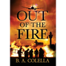 Out of the Fire