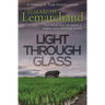Light Through Glass