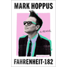 Fahrenheit-182: A Memoir
