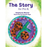 The Story for Pre-K