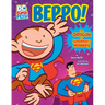 Beppo!: The Origin of Superman's Monkey