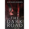 The Dark Road