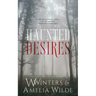 Haunted Desires