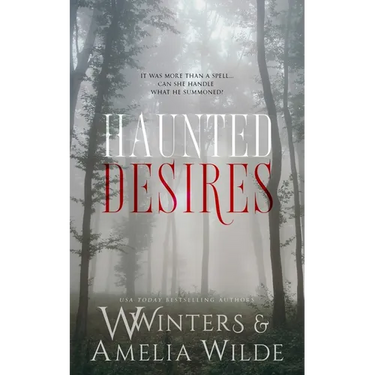 Haunted Desires