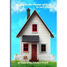 Living in the Power of God: 90 Days of Understanding the Power of the Trinity