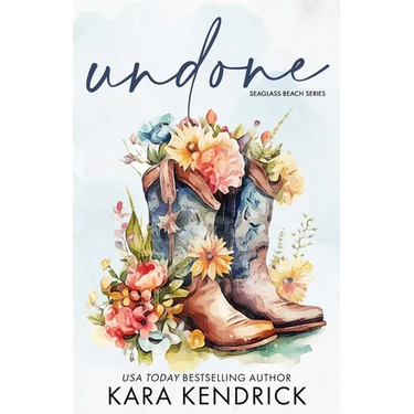 Undone: A Small-Town Grumpy Cowboy Romance