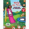 Nola The Nurse Activity Book For Kindergarten