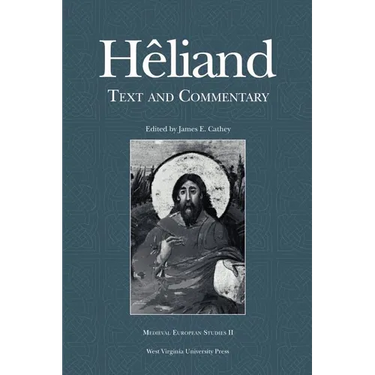 Heliand: Text and Commentary