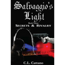 Secrets & Rivalry