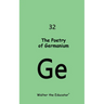 The Poetry of Germanium