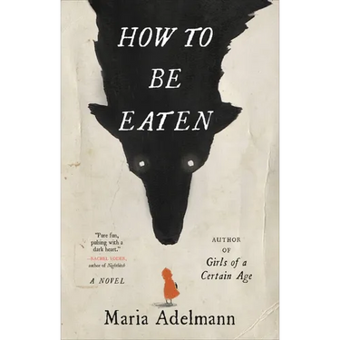 How to Be Eaten